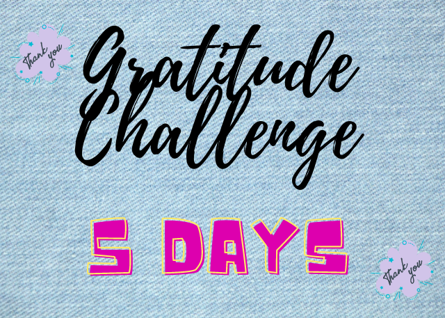 Gratitude Challenge 5 days