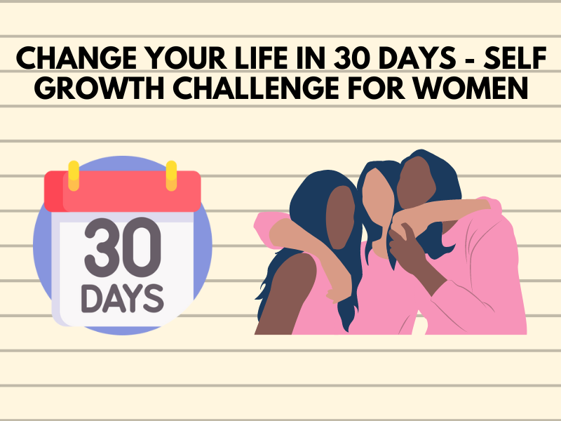 Self Growth Challenge for Women