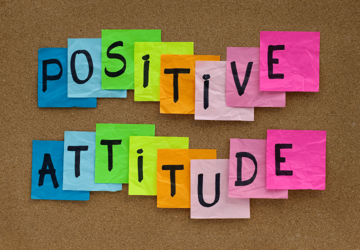 Practice positive attitude
