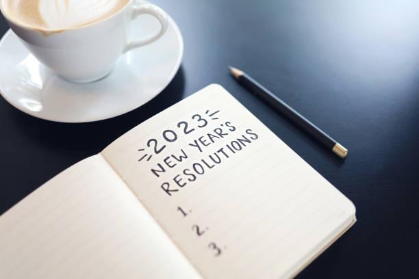 2023 New Year's Resolution Text on Note Pad 2023 new year's resolutions concept resolutiomns stock pictures, royalty-free photos & images