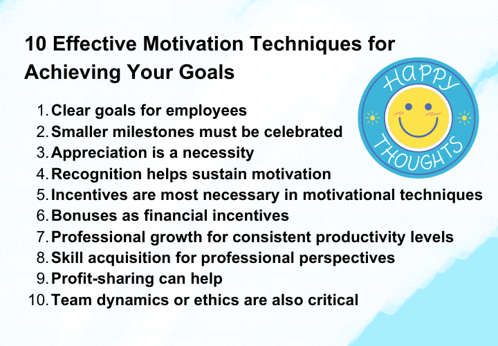 10 Effective Motivation Techniques for Achieving Your Goals
