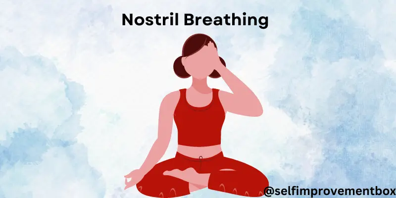 Nostril Breathing