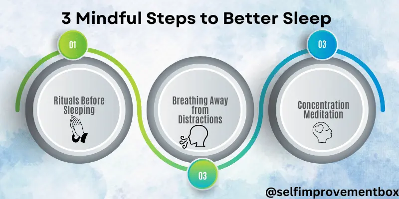 3 Mindful Steps to Better Sleep