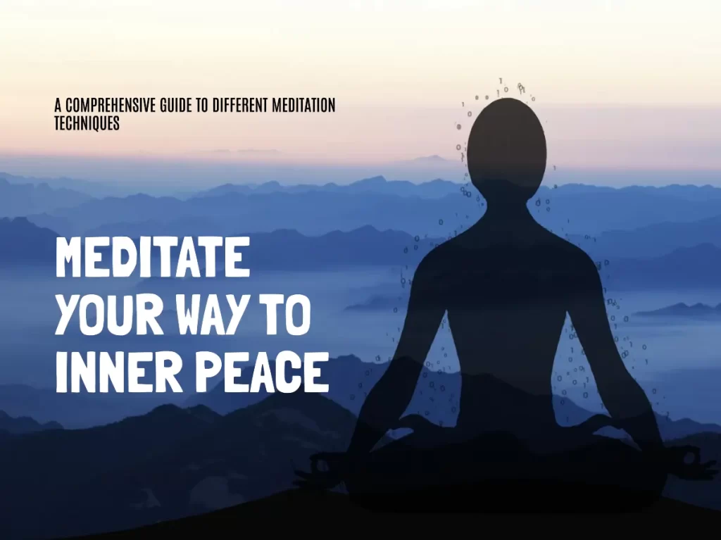Meditate Your Way to Inner Peace